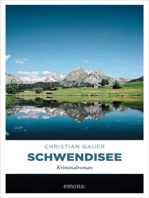 Title details for Schwendisee by Christian Gauer - Available